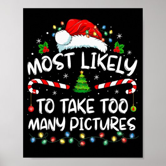 Poster Most Likely To Take Too Many Ctures Funny Family C (Devant)