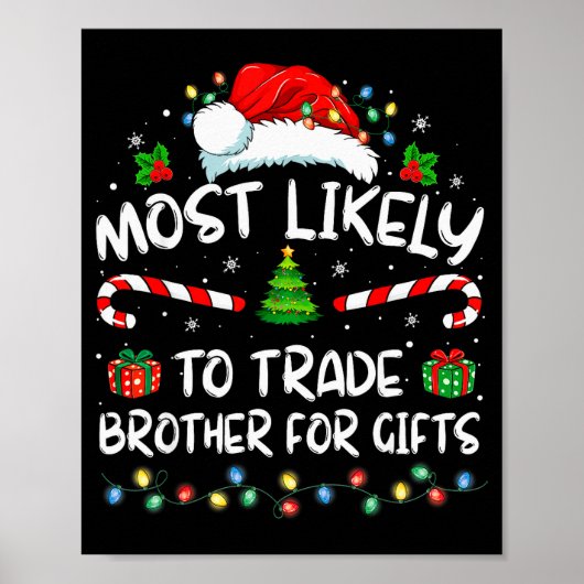 Poster Most Likely To Trade Brother For Family Christmas (Devant)