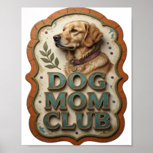 Poster Motif Artistique CLUB DE MÈRE DE CHIEN Teal Cool