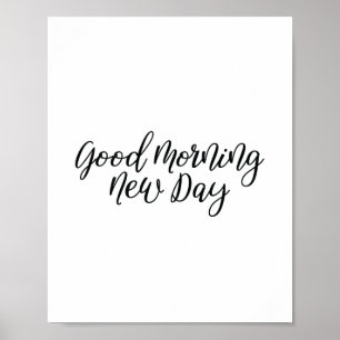 Poster motivatie offertes   Goedemorgen nieuwe dag