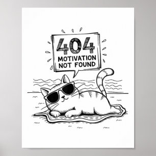 Poster Motivation 404 non trouvée Humour de chat drôle et