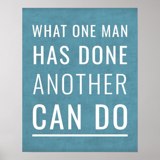 Poster Motivation Ce qu'un homme a fait (Devant)