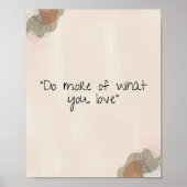 Poster Motivation "Faites plus de ce que vous aimez" (Devant)