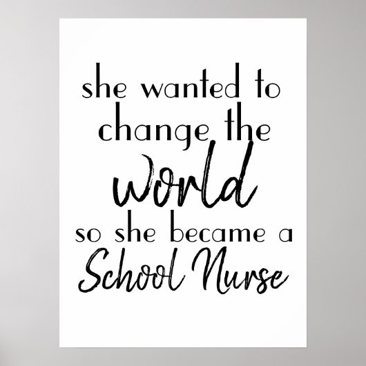 Poster Motivation Quote for School Nurses : Change (Devant)