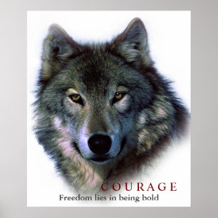Poster Motivational Courage Citation Wolf Eyes