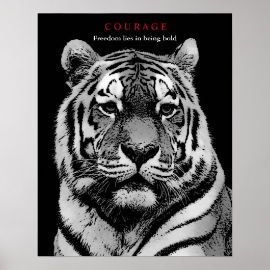 Poster Motivational Courage Tiger noir blanc (Devant)