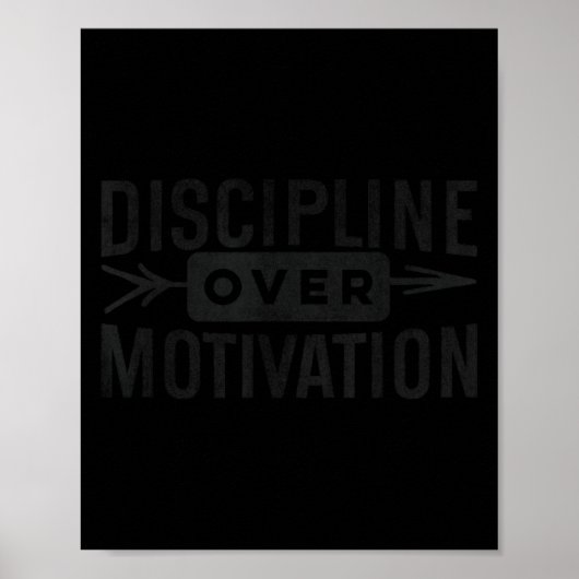 Poster Motivational Discipline Over Motivation Insrationa (Devant)