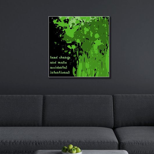 Poster Motivational Green Paint Splatz