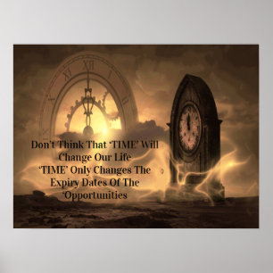 Poster Motivational Ne pense pas que le "TEMPS" va change