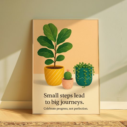 Poster Motivational Plant Quote Art, Inspirational Phrase