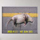 Poster Motivational Roadkill (Devant)