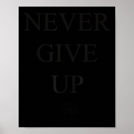 Poster Motivational S- Never Give Up_1  (Devant)