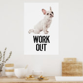 Poster Motivational : Travaille dehors! (Cuisine)