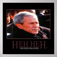 Poster Motivationnel de George Bush