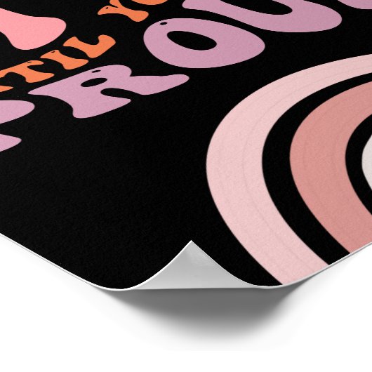 Poster motivationnel Ne vous arrêtez pas jusqu'à c (Coin)