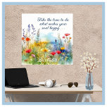 Poster Motivationnel Rendre Votre Âme Joyeuse Personnalis<br><div class="desc">Belle affiche et message de motivation — fleurs sauvages d'aquarelle et "prenez le temps de faire les choses qui rendent votre âme heureuse" — à quel point c'est vrai et juste. Poster peut être personnalisé avec le message et le nom, qui peut être supprimé si désiré. Pour toute question de...</div>