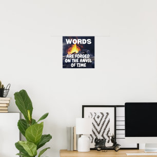 Poster Mots sur Forgé sur l'enclume du temps