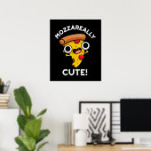 Poster Mozza vraiment mignon Pizza Pun Dark BG (Bureau à domicile)