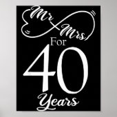 Poster Mr. & Mrs. For 40 Years 40th Wedding Anniversa (Devant)