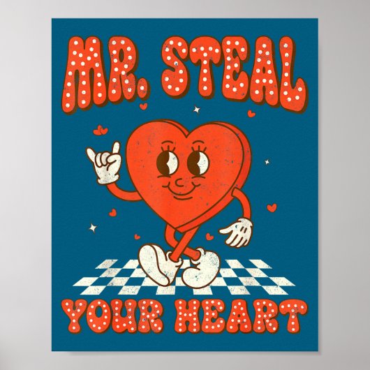 Poster Mr Steal Your Heart For Boys Toddlers Valentine's  (Devant)