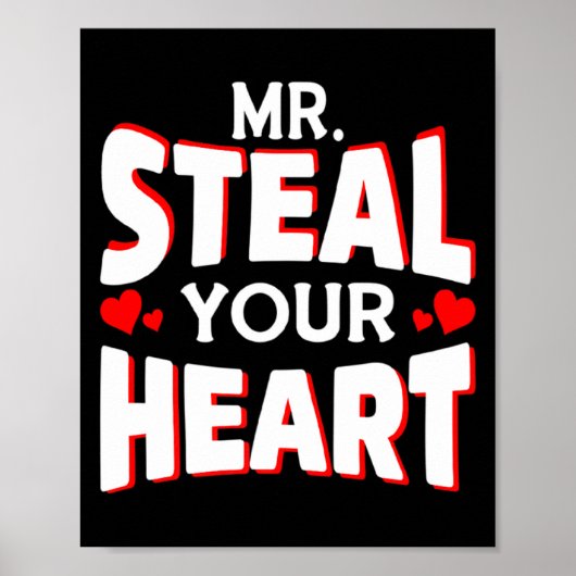 Poster Mr Steal Your Heart For Boys Toddlers Valentines  (Devant)