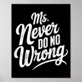 Poster Ms Never Do No Wrong Country Western The Problem I (Devant)