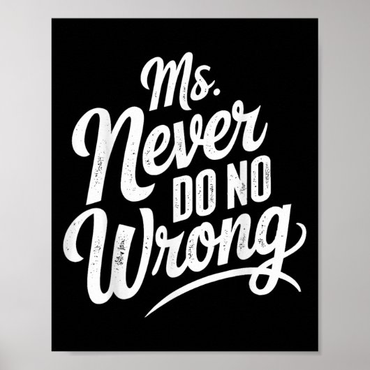 Poster Ms Never Do No Wrong Country Western The Problem I (Devant)
