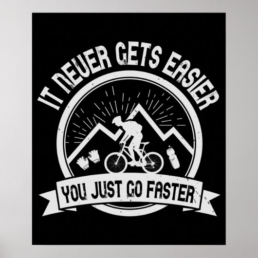 Poster MTB - Il Ne Vous Sera Jamais Plus Facile D'Aller P (Devant)