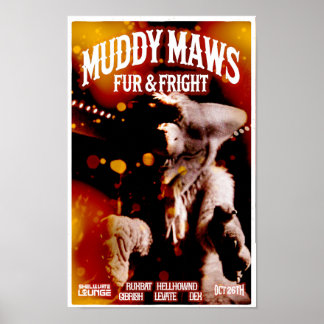 Poster MuddyMaws Fur & Fright #8807