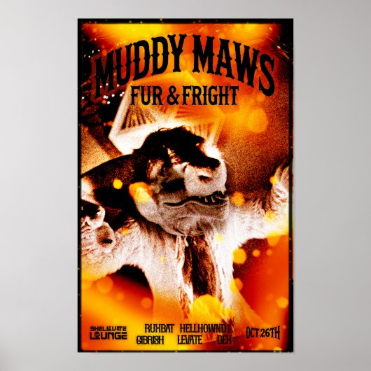 Poster MuddyMaws Fur & Fright #8831 (Devant)
