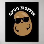 Poster Muffin Pud Funny Potato Pun Dark BG (Devant)