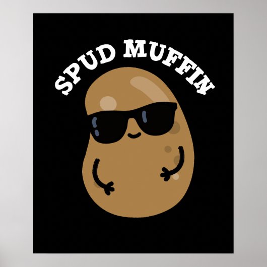 Poster Muffin Pud Funny Potato Pun Dark BG (Devant)