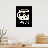 Poster Mug Life amusant Mug Pun (Cuisine)