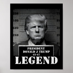 Poster Mugshot du président Trump Legend