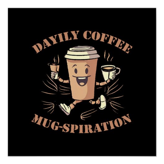 Poster Mugspiration de café quotidienne (Devant)