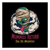 Poster Mummies Dia De Muertos - Jour des Morts (Devant)