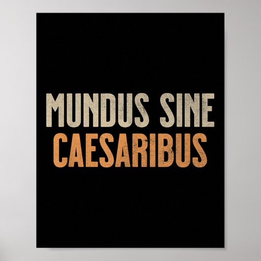 Poster Mundus Sine Caesaribus (Devant)