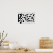 Poster Musiciens amusants Treble Joke Pun | Enseignants e (Cuisine)