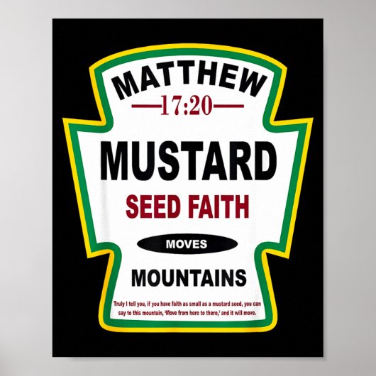 Poster Mustard Seed Faith Matthew 17_20 Christian Condime (Devant)