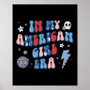 Poster My American Girl Era Retro 4 juillet Quatrième Gro