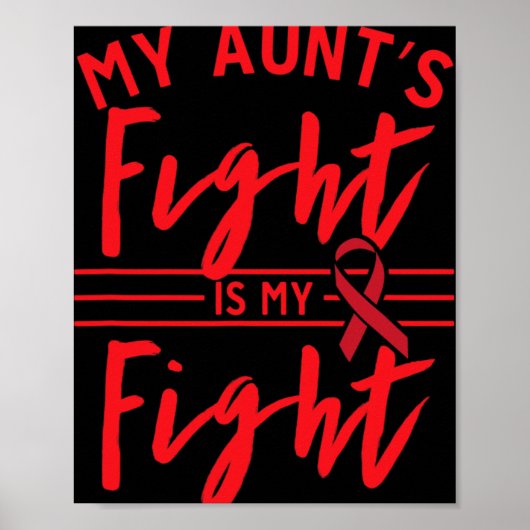 Poster My Aunt's Fight Is My Fight Blood Cancer Awareness (Devant)