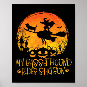 Poster My Basset Hound Rides Shotgun Dog Halloween Costum