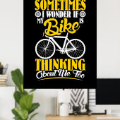 Poster My Bike Thinking About (Bureau à domicile)