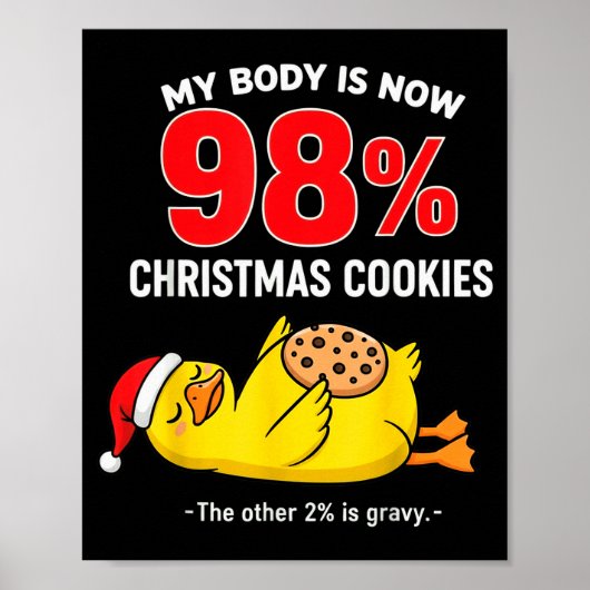 Poster My Body Is 98% Christmas Cookies Funny Duck Pajama (Devant)