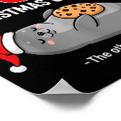 Poster My Body Is 98% Christmas Cookies Funny Seal Pajama (Coin)