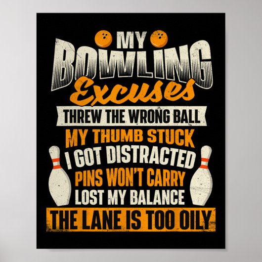 Poster My Bowling Excuses - Bowler Bowling (Devant)