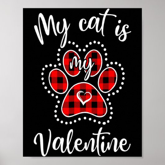 Poster My Cat Is My Valentine Red Plaid Cat Lover Valenti (Devant)