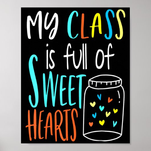 Poster My Cl Is Full Of Sweet Hearts Teacher Valenti (Devant)