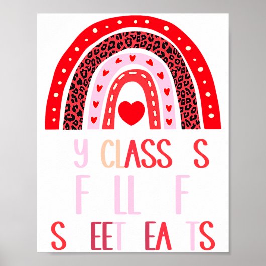 Poster My Cl Is Full Of Sweethearts Teacher Valentines  (Devant)