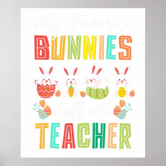 Poster my favorite bunnies call me teacher, retro, vintag